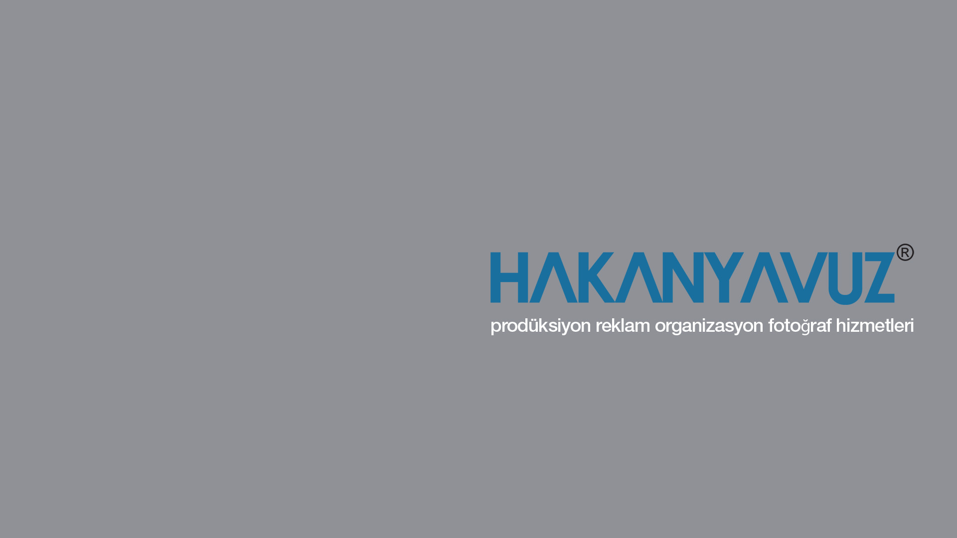 hakan yavuz prodüksiyon reklam organizasyon fotoğraf hizmetleri